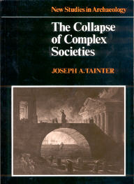 Joseph A. Tainter - The Collapse of Complex Societies